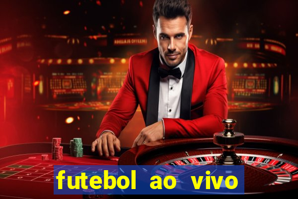 futebol ao vivo assistir no celular futemax